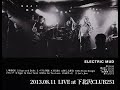 柴山俊之 菊 2013.08.11 下北沢CLUB 251 ELECTRIC NUD サンハウス Ruby エレクトリックマッド【切り抜き・まとめ】