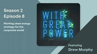 Plotting clean energy strategy for the corporate world