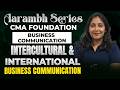Intercultural & International Business Communication | Fundamentals of Business Laws & Communication
