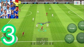 eFootball 2024 Mobile Gameplay Walkthrough Part 3 (Android, iOS)