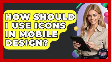 How Should I Use Icons In Mobile Design? - Graphic Design Nerd