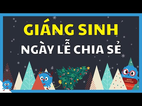 Video: Tại Sao Lễ Giáng Sinh được Tổ Chức