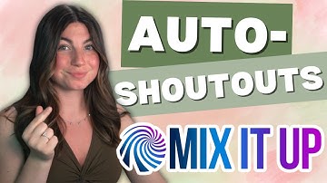 MixItUp Tutorial - Auto Shoutouts