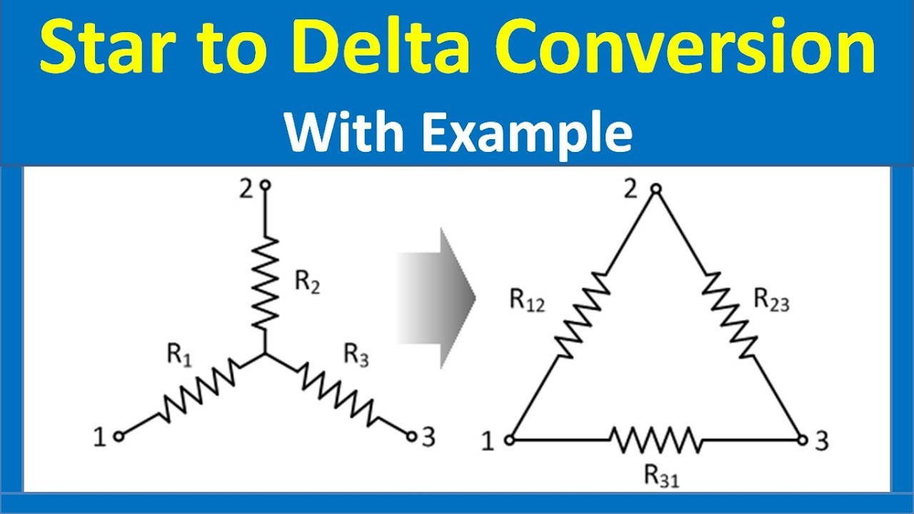 Star to Delta Conversion Method in Network circuit Hindi] YouTube