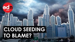 What Is Cloud Seeding and Did it Cause The Dubai Floods?