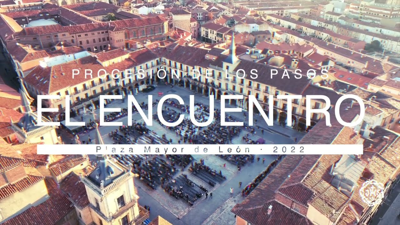 El Encuentro a vista de DRON, procesión de los pasos 2022, JHS León.