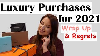 RECAP: 2021 Luxury Purchases | Worth It? | Chit Chat | Hermes, David Yurman, Tiffany & Co +