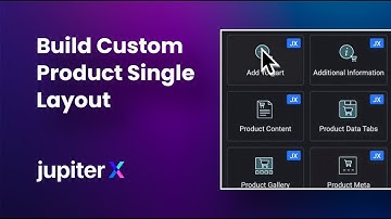 Crafting a Custom Single Product Page in Jupiter X