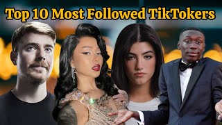 Top 10 most Followed TikTokers | Tiny Info