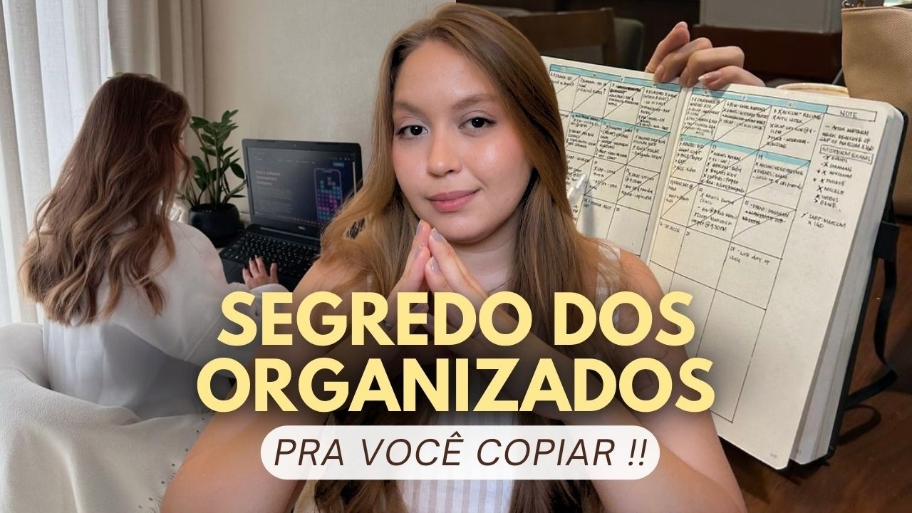 4 Hábitos Que Pessoas Organizadas Fazem Todo Dia ( E Que Você Pode Copiar Agora)
