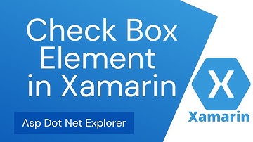 How to use Check Box in Xamarin Forms | Checkbox with Grid Layout | CheckedChanged Event Handler
