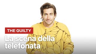 Jake Gyllenhaal Racconta La Scena Della Telefonata In The Guilty Netflix Italia