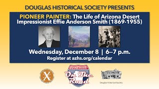 Pioneer Painter: The life of Arizona desert impressionist Effie Anderson Smith (1869-1955) screenshot 2