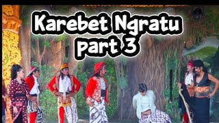 Download Lagu Karebet Ngratu part 3 - Ketoprak Kridho Carito MP3