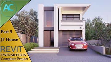 JF House | Part 5 | Complete Step By Step Project | Revit and Twinmotion Tutorial