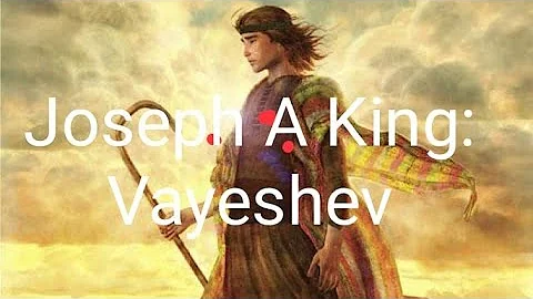 Joseph A King: Vayeshev