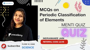 Top 20 MCQs Menti on Periodic Classification of Elements CBSE 10 Term 1 | Indramanee Ma