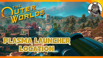 THE OUTER WORLDS - Plasma Launcher Weapon Location