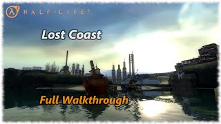 Half-Life 2 Lost Coast - Full Walkthrough (No Commentary)