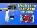 37 volt battery charger circuit with display  lithium batter charge level indicator
