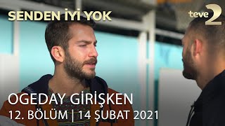 Senden İyi Yok 12. Bölüm 14.02.2021 FULL BÖLÜM İZLE