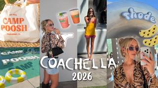 COACHELLA 2026 VLOG | Rhode World & Camp Poosh Events