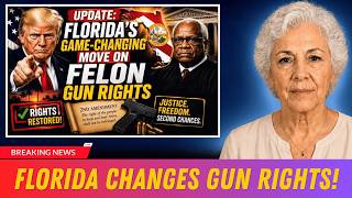 UPDATE: Florida’s Major Shift on Felon Gun Rights Changes the Debate.