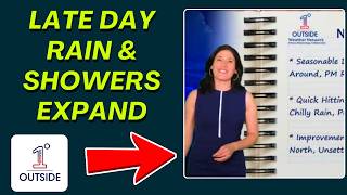 Friday Noyes' Notes: Late Day Showers & Pockets of Rain to Expand