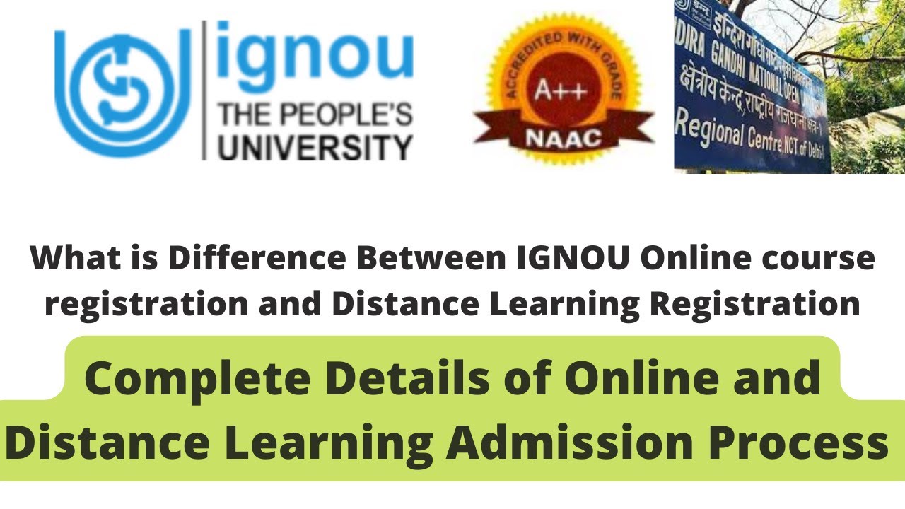IGNOU Admission process of Online and Distance Learning course Online
