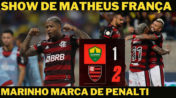 MATHEUS FRANÇA DÁ AULA DE FUTEBOL - BASTIDORES CUIABÁ 1 X 2 FLAMENGO- CAMPEONATO BRASILEIRO 2022