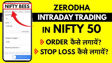 Zerodha Me NIFTY 50 Intraday Trading Kaise Kare? NIFTY 50 Intraday Trading in Zerodha