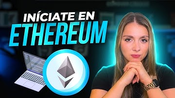 ¿Cómo iniciarse en Ethereum y Solidity? | Guía paso a paso