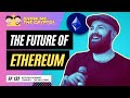 The future of ethereum  anthony sassano founder of the daily gwei episode 132