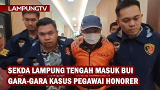 Central Lampung Regional Secretary Jailed Over Honorary Staff Case
