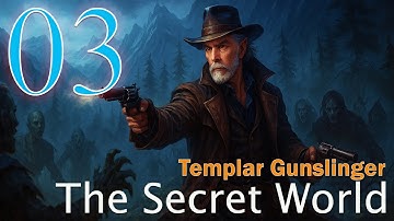 The Secret World - Shadows of the Templars - Kingsmouth Town -  (Level 7-9)  -   Episode 03