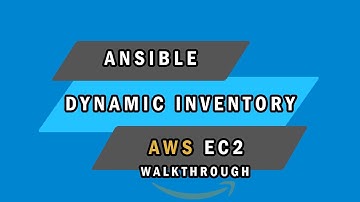 ANSIBLE DYNAMIC INVENTORY AWS EC2 - HOW TO WALKTHROUGH
