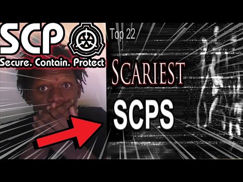 SCP Foundation | Top 22 Scariest SCPS REACTION