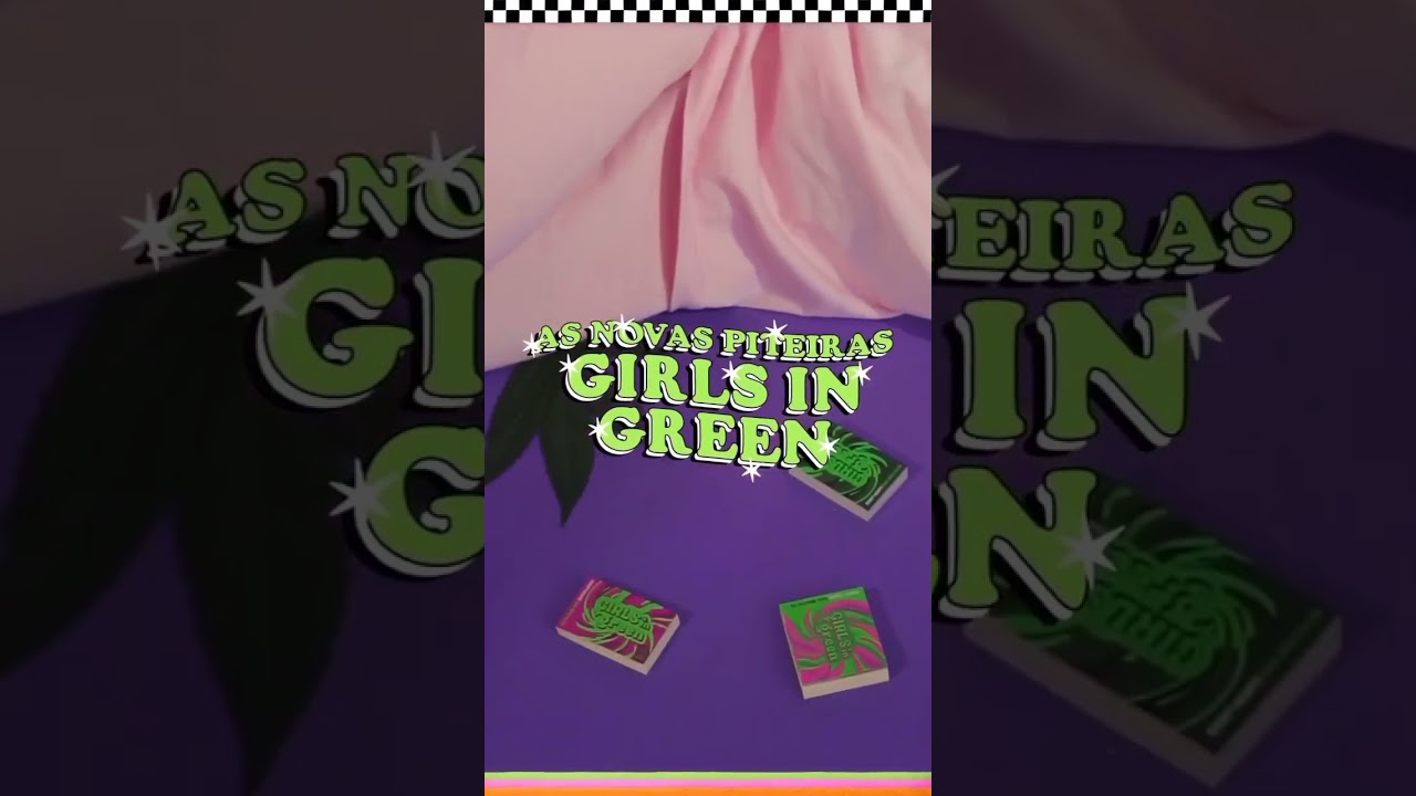 💞 NOVAS PITEIRAS GIRLS IN GREEN E BEM BOLADO BRASIL ✨ 