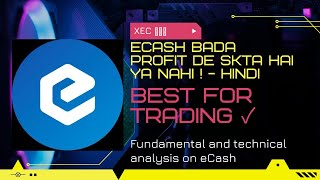 eCash (XEC) | ecash coin fundamental and technical analysis | All information about ecash - Hindi