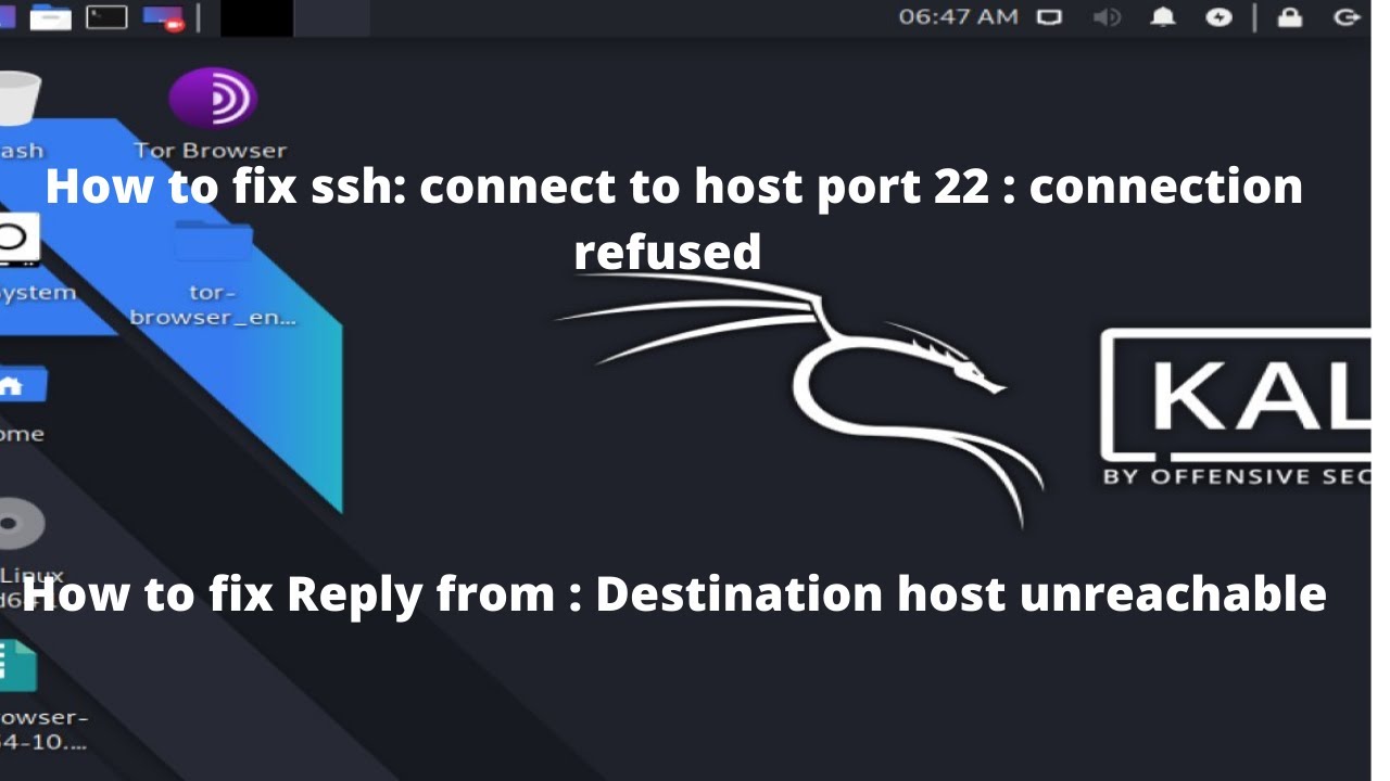 Port 22 connection refused. SSH connections. SSH Exploit.