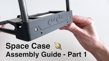 Space Case: 3D Printed Computer Case Assembly Guide Part 1
