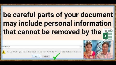 be careful parts of your document may include personal information that cannot be removed by the |