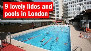 9 Lovely Lidos And Swimming Pools Top Tens Time Out London