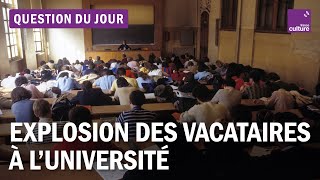 Université : les vacataires vont-ils remplacer les enseignants-chercheurs ?