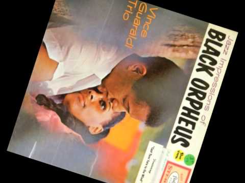 vince guaraldi trio samba de orpheus samba de orpheus by the vince guaraldi trio youtube vince guaraldi trio samba de orpheus samba de orpheus by the vince guaraldi trio youtube