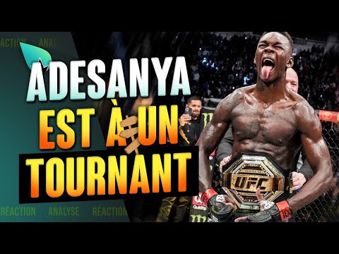 Israel Adesanya : le tournant