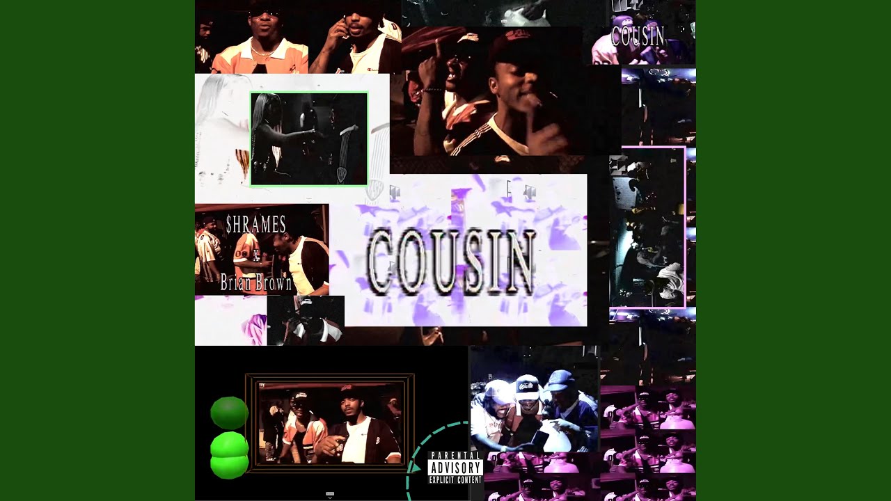 Guarda Cousin (Single) su YouTube Guarda Cousin (Single) su YouTube