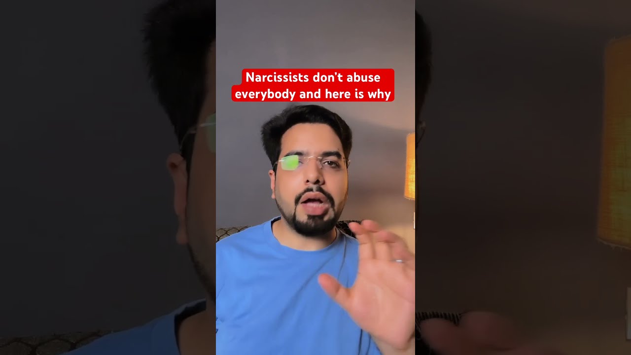 Narcissists Don T Abuse Everybody And Here Is Why