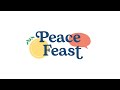 Peace Feast