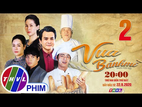 Video Vua bánh mì - Tập 2 - youtube